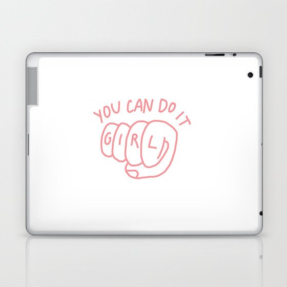 You can do it girl Laptop & iPad Skin