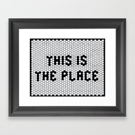 THIS IS THE PLACE tile  Framed Art Print