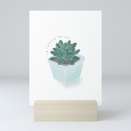 I'm Rooting For You Mini Art Print