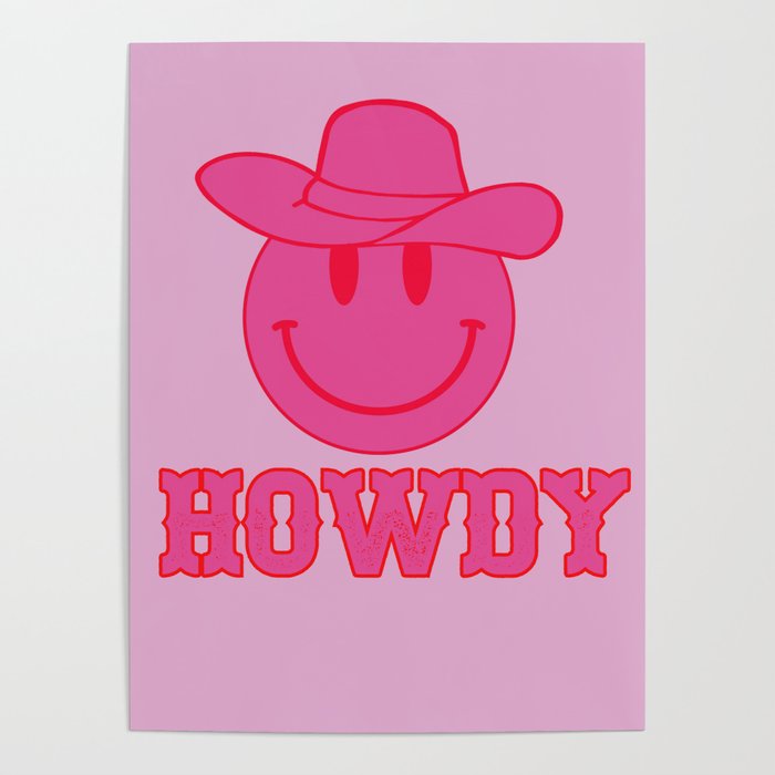 Happy Smiley Face Says Howdy - Preppy Western Aesthetic Poster