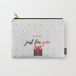 A gift for you Carry-All Pouch