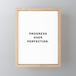 Progress over perfection Framed Mini Art Print