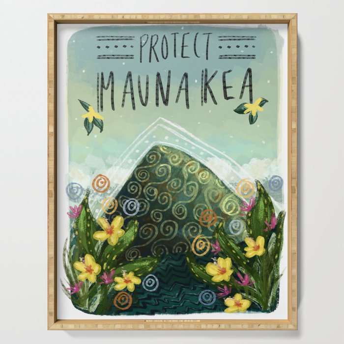 Protect Mauna Kea Serving Tray