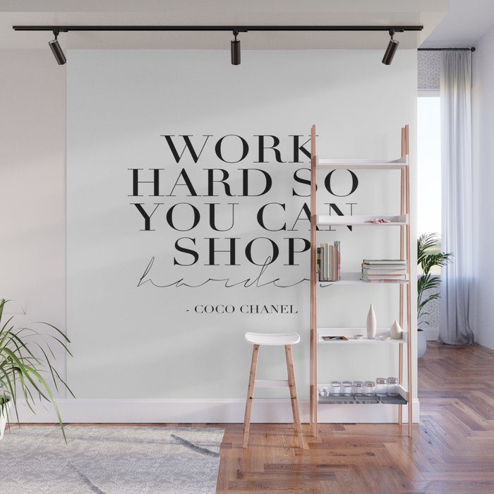 Work Hard So You Can Shop Harder,Gift For Her,Women Gift,Girly Print,Girls  Room Decor,Fashion Print Wall Mural by TypoHouse