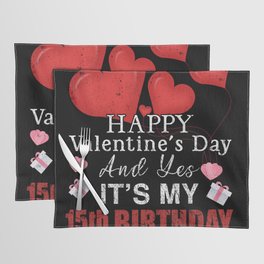 15th Birth Heart Day Happy Valentines Day Placemat
