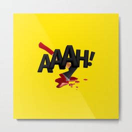 ONMTP - BIG AAAH! Metal Print | Digital, Dead, Popart, Killbill, Onomatopoeia, Axe, Blood, Typography, Graphicdesign, Illustration 