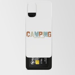 Camping Is My Happy Place Android Card Case