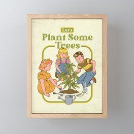 Let's Plant Some Trees (Cannabis) Framed Mini Art Print