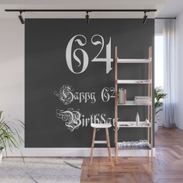 [ Thumbnail: Happy 64th Birthday - Fancy, Ornate, Intricate Look Wall Mural ]