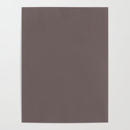 Deep Taupe Poster