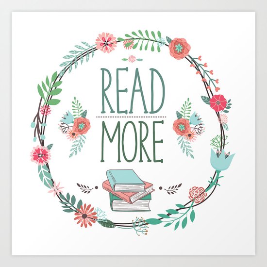 Read More Floral Wreath Art Print
