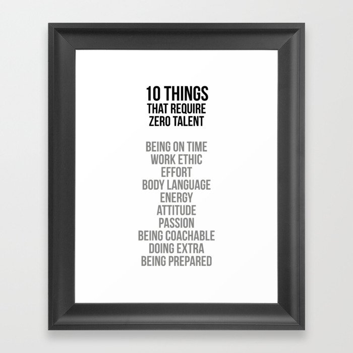 Ten Things That Require Zero Talent, Office Decor, Office Wall Art Framed Art Print