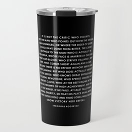 The Man in the Arena - Theodore Roosevelt Travel Mug