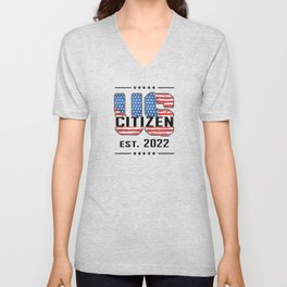 New US Citizen 2022 Proud American Citizenship USA V Neck T Shirt