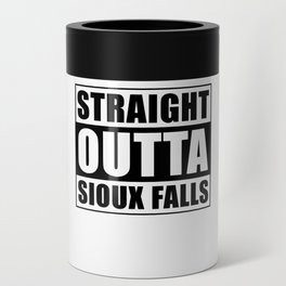Straight Outta Sioux Falls Can Cooler