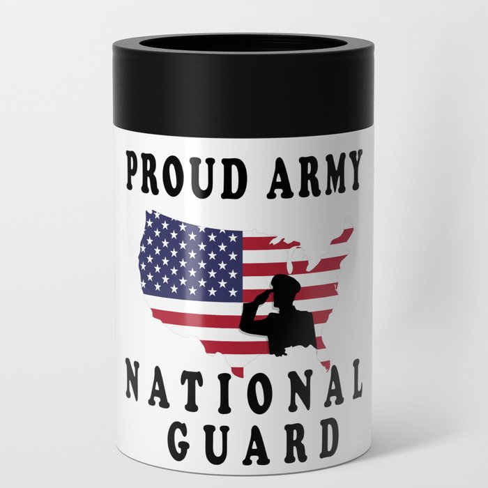PROUD ARMY NATIONAL GUARD Can Cooler