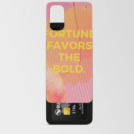 Fortune Favors the Bold Android Card Case