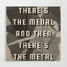 Medal and metal typography Wood Wall Art