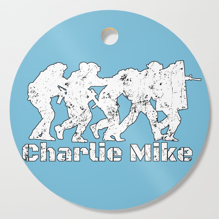 SWAT Charlie Mike Continue Mission Cutting Board