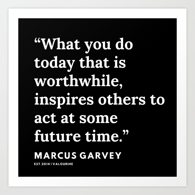 77 Marcus Garvey Marcus Garvey Quotes 200615 Black Excellence Art Print By Quotes And Sayings Society6