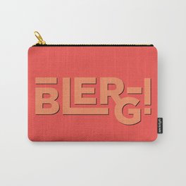Blerg! An Ode to 30 Rock Carry-All Pouch