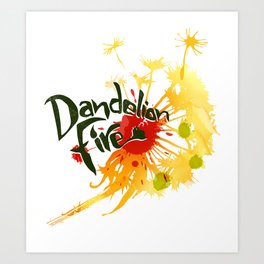 Dandelion Fire Art Print