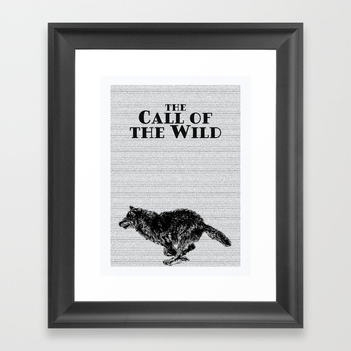The Call Of The Wild by Jack London I Framed Art Print