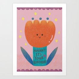 Hooray! It's Your Birthday Art Print