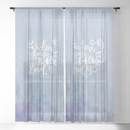 We Love Because He First Loved Us - 1 John 4:19 - Purple Mountains Sheer Curtain