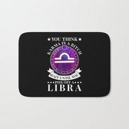 Libra zodiac Sign Gift with funny Quote Libra Bath Mat