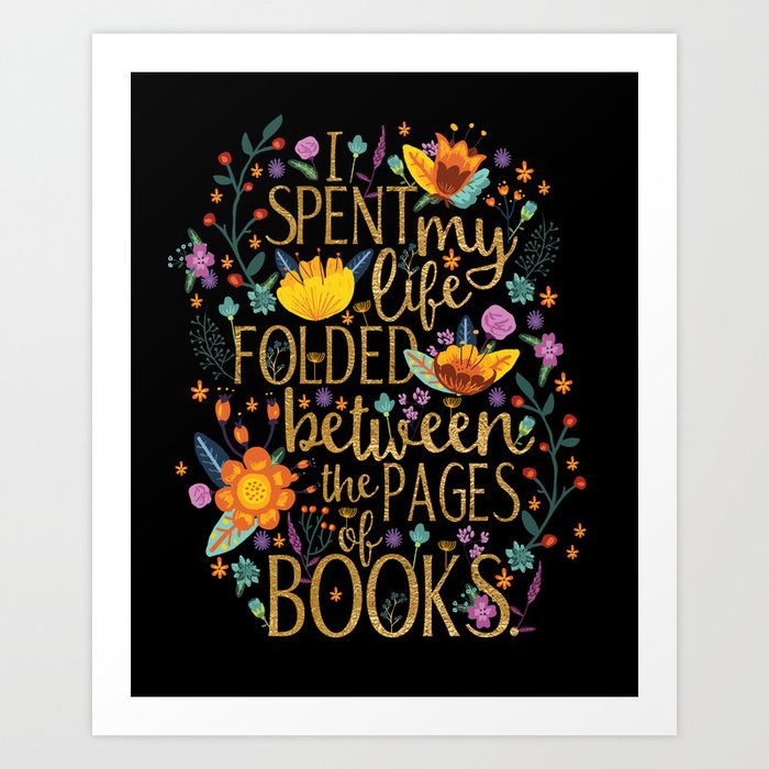 Folded Between the Pages of Books - Floral Black Art Print