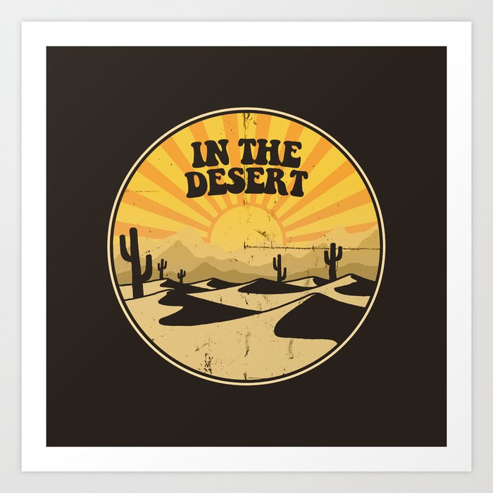 DESERT DAZE Art Print