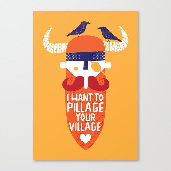 Pillage Canvas Print