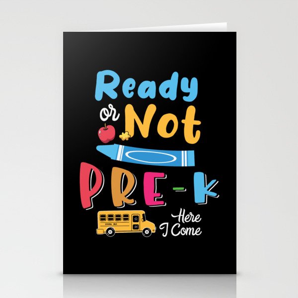 Ready Or Not Pre-K Here I Come Stationery Cards