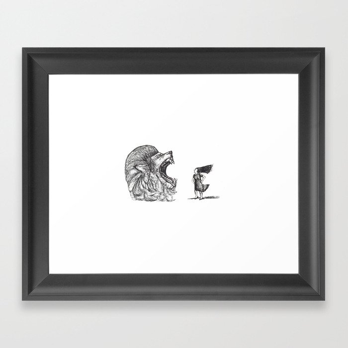 Be Louder Than Your Lions Framed Art Print