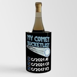 My Comet Bucketlist - Comet Astronomical Object Space Wine Chiller