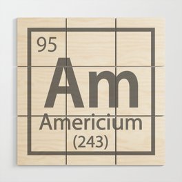 Americium - American Science Periodic Table Wood Wall Art