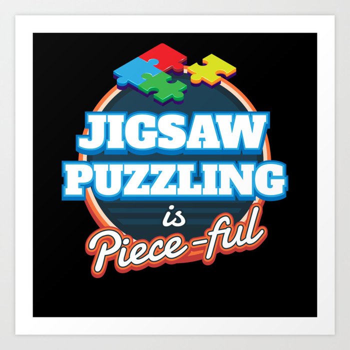 Jigsaw Puzzling Jigsaw Puzzle Hobby Game Art Print