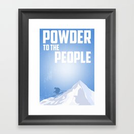 Powder To The People Framed Art Print