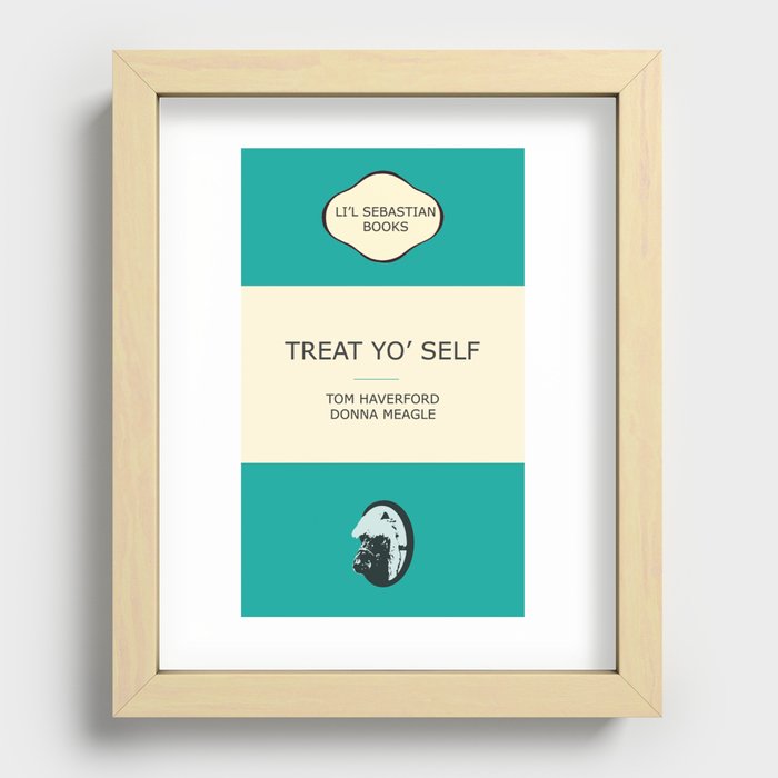 Treat yo' self - the book Recessed Framed Print