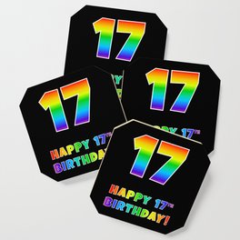 [ Thumbnail: HAPPY 17TH BIRTHDAY - Multicolored Rainbow Spectrum Gradient Coaster ]