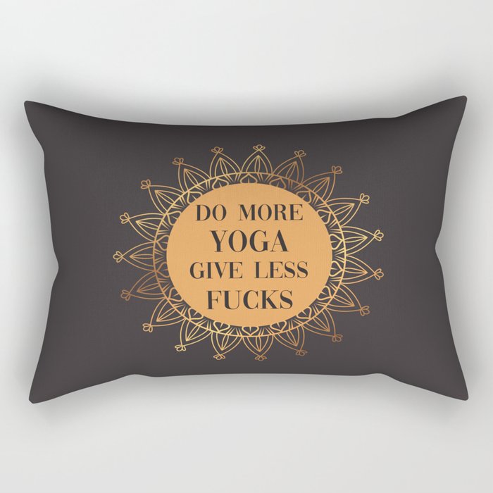 Do More Yoga, Give Less Fucks, Funny Quote Rectangular Pillow