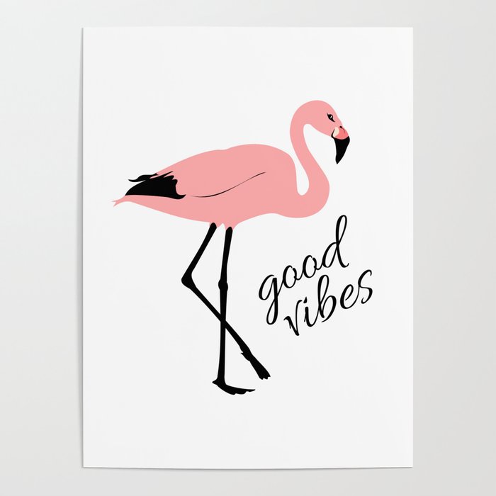 Flamingo Good Vibes Pink Black Cute Poster