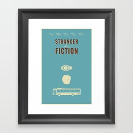 Stranger Than Fiction poster Framed Art Print