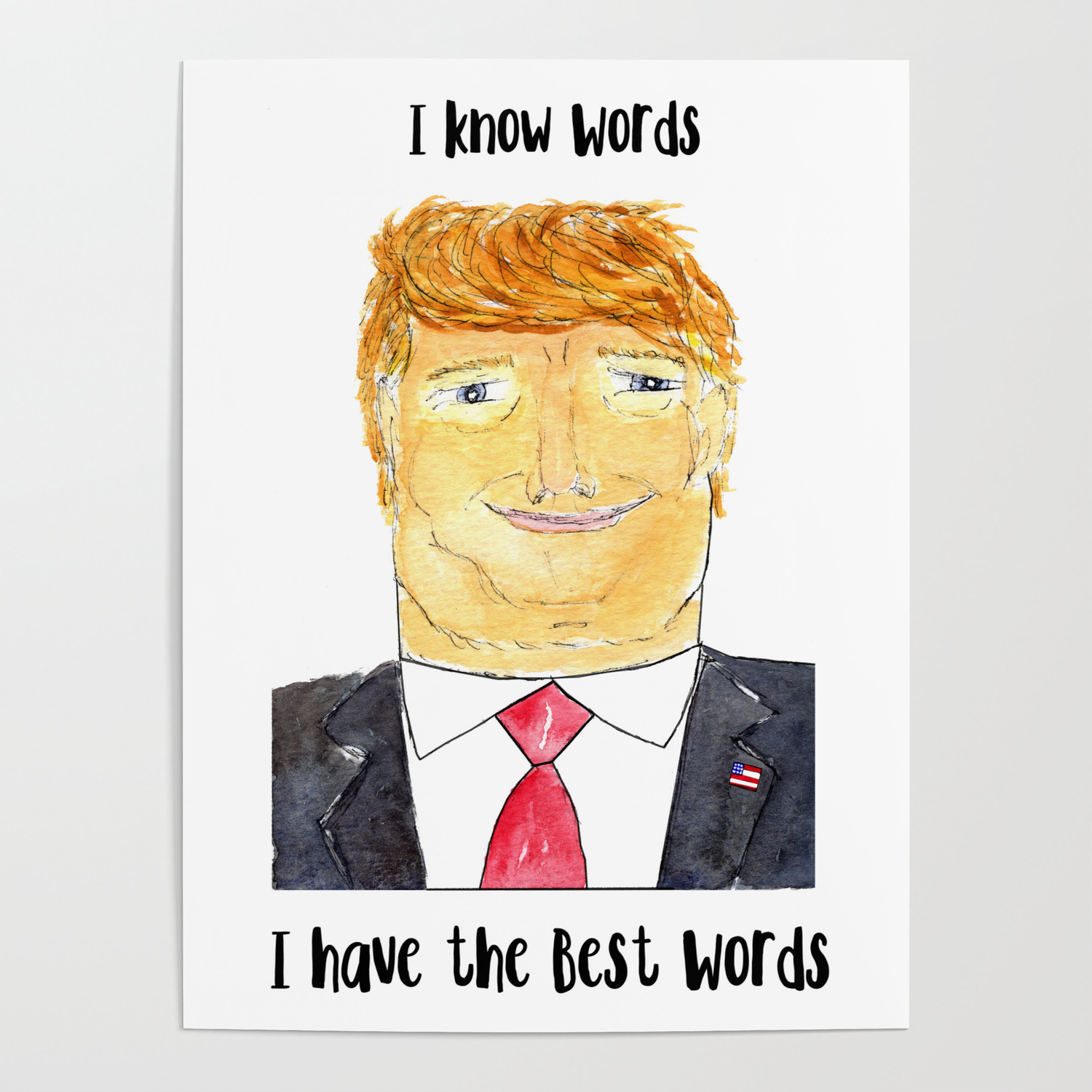 Trump i have the best words