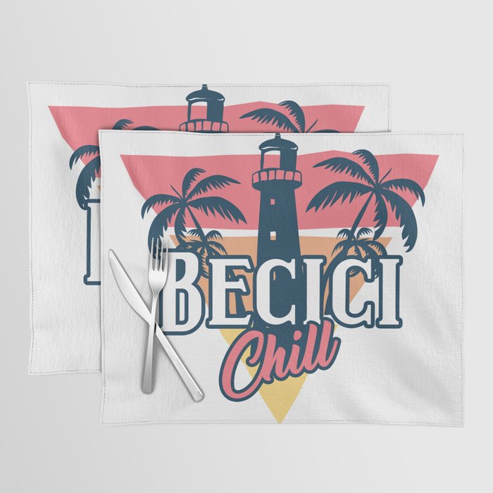 Becici chill Placemat