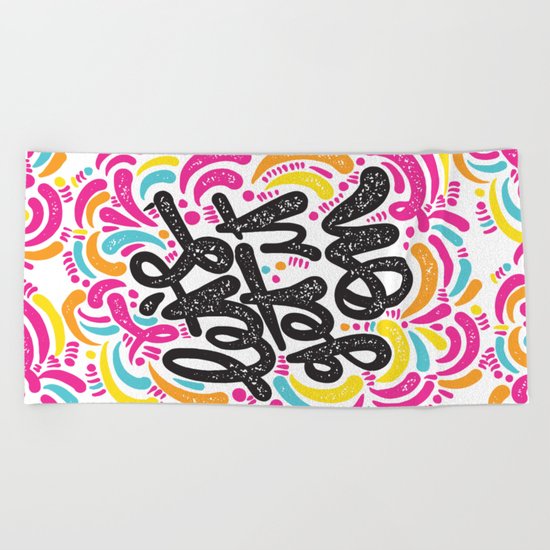 Let's get it on Beach Towel
