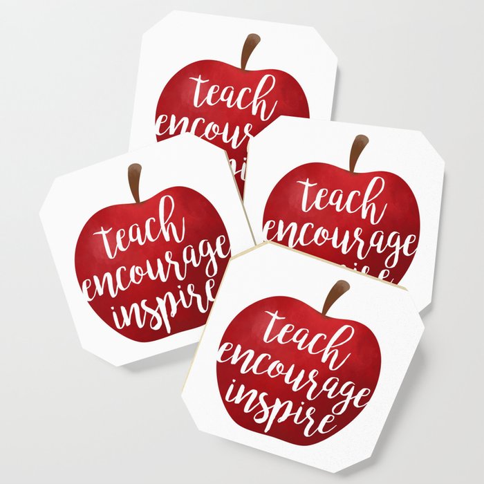 Teach Encourage Inspire Coaster