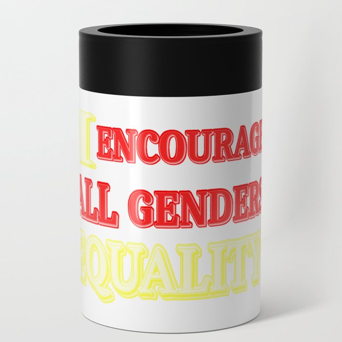 "ALL GENDERS EQUALITY" Cute Expression Design. Buy Now Can Cooler
