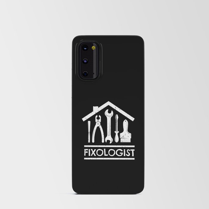 Fixologist Craftsmen Do-it-yourselfers Android Card Case